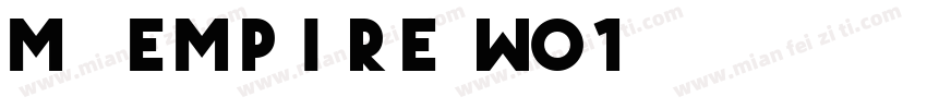 MB Empire W01字体转换
